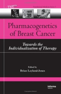 cover of the book Pharmacogenetics of Breast Cancer: Towards the Individualization of Therapy (Translational Medicine)