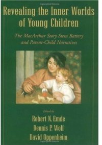 cover of the book Revealing the Inner Worlds of Young Children: The MacArthur Story Stem Battery and Parent-Child Narratives