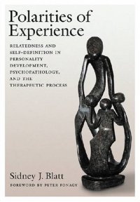 cover of the book Polarities of Experiences: Relatedness and Self-definition in Personality Development, Psychopathology and the Therapeutic Process