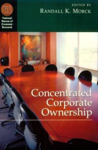 cover of the book Concentrated Corporate Ownership (National Bureau of Economic Research Conference Report)