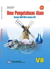 cover of the book ILMU PENGETAHUAN ALAM KELAS VII SMP MTs