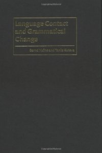 cover of the book Language Contact and Grammatical Change (Cambridge Approaches to Language Contact)