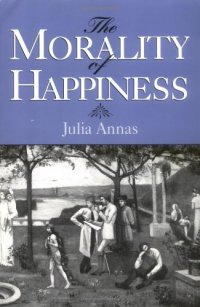 cover of the book The Morality of Happiness