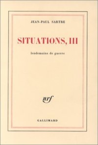 cover of the book Situations, Tome 3 : Lendemains de guerre