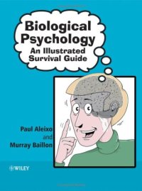 cover of the book Biological Psychology: An Illustrated Survival Guide