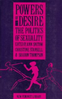 cover of the book Powers of Desire: The Politics of Sexuality (New Feminist Library)