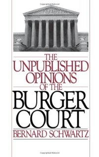 cover of the book The Unpublished Opinions of the Burger Court