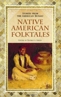 cover of the book Native American Folktales (Stories from the American Mosaic)