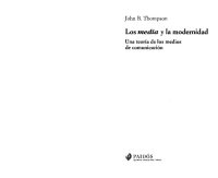 cover of the book Los media y la modernidad: Una teoría de los medios de comunicación (Paidos Comunicacion)