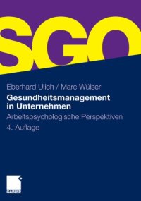 cover of the book Gesundheitsmanagement in Unternehmen: Arbeitspsychologische Perspektiven 4. Auflage