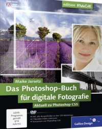 cover of the book Das Photoshop-Buch für digitale Fotografie: Aktuell zu Photoshop CS5