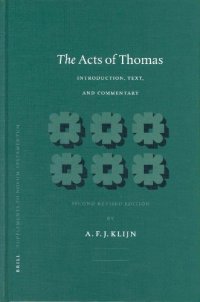 cover of the book The Acts of Thomas: Introduction, Text, and Commentary (Supplements to Novum Testamentum)