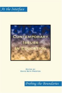 cover of the book Contemporary Issues in Education (At the Interface Probing the Boundaries)