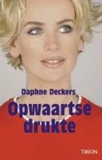 cover of the book Opwaartse Drukte