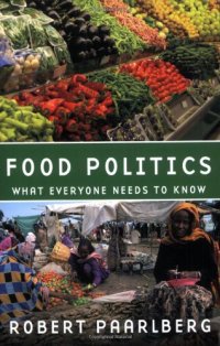 cover of the book Food Politics: What Everyone Needs to Know