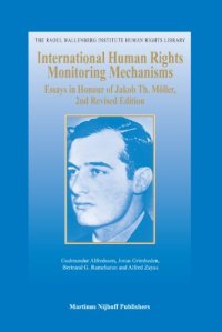 cover of the book International Human Rights Monitoring Mechanisms: Essays in Honour of Jakob Th. Moller (Gudmundur Alfredsson)