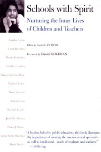 cover of the book Schools With Spirit: Nurturing the Inner Lives of Children and Teachers