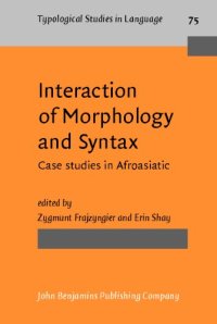 cover of the book Interaction of Morphology and Syntax: Case Studies in Afroasiatic