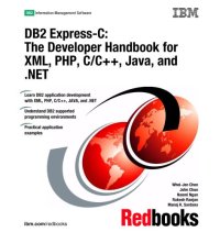 cover of the book DB2 Express-c: The Developer Handbook for Xml, Php, C c++, Java, and .net