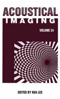 cover of the book Acoustical Imaging (Volume 24)