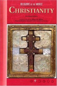 cover of the book Christianity (Religions of the World) (2004)