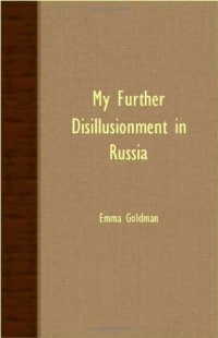 cover of the book My Further Disillusionment In Russia