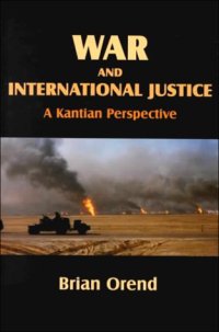 cover of the book War and International Justice: A Kantian Perspective