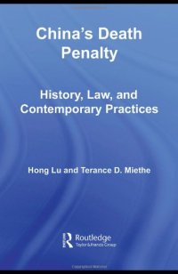 cover of the book China’s Death Penalty: History, Law and Contemporary Practices