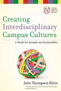 cover of the book Creating Interdisciplinary Campus Cultures: A Model for Strength and Sustainability