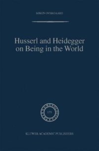 cover of the book Husserl and Heidegger on Being in the World