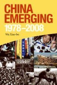 cover of the book China Emerging : 1978 - 2008