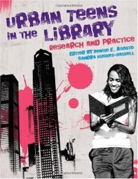 cover of the book Urban Teens in the Library: Research and Practice