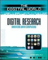 cover of the book Digital Research: Inventing With Computers (The Digital World)