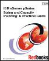 cover of the book IBM Pseries Sizing And Capacity Planning: A Practical Guide (IBM Redbooks)