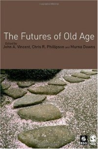 cover of the book The Futures of Old Age