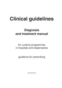 cover of the book Clinical guidelines - diagnosis and treatment manual