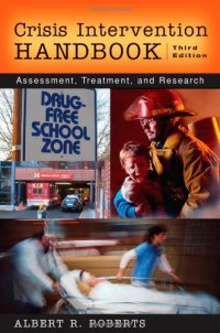 cover of the book Crisis Intervention Handbook: Assessment, Treatment, and Research (CRISIS INTERVENTION HANDBOOK)