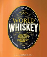 cover of the book World Whiskey