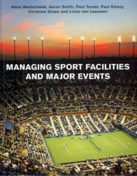 cover of the book Managing Sport Facilities and Major Events