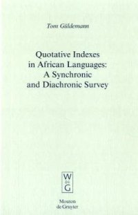 cover of the book Quotative Indexes in African Languages: A Synchronic and Diachronic Survey