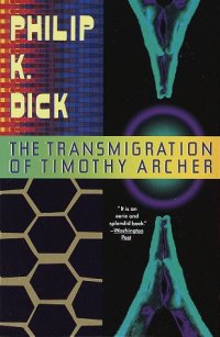 cover of the book The Transmigration of Timothy Archer (Vintage)