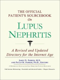 cover of the book The Official Patient's Sourcebook on Lupus Nephritis