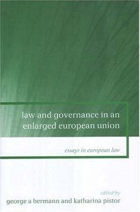 cover of the book Law And Governance In An Enlarged European Union