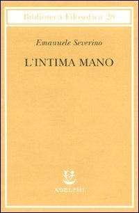 cover of the book L'intima mano. Europa, filosofia, cristianesimo e destino