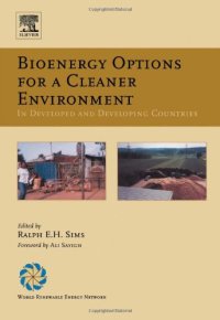 cover of the book Bioenergy Options for a Cleaner Environment: in Developed and Developing Countries