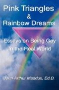 cover of the book Pink Triangles and Rainbow Dreams