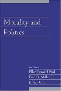 cover of the book Morality and Politics: Volume 21, Part 1 (Social Philosophy and Policy) (v. 21)