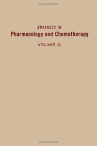 cover of the book Advances in Pharmacology and Chemotherapy Volume 13