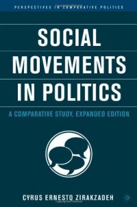 cover of the book Social Movements in Politics, Expanded Edition: A Comparative Study (Perspectives in Comparative Politics)