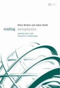 cover of the book Reading Metaphysics: Selected Texts with Interactive Commentary (Reading Philosophy)